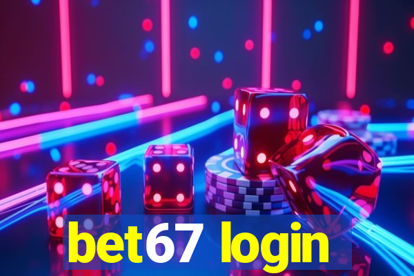 bet67 login